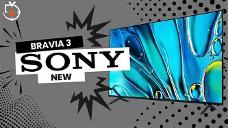 The Truth About the Bravia 3: Pros, Cons, and Verdict